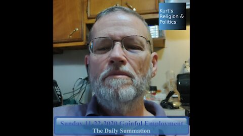 20201122 Gainful Employment - The Daily Summation
