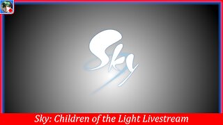 Sky: Children of the Light | Live