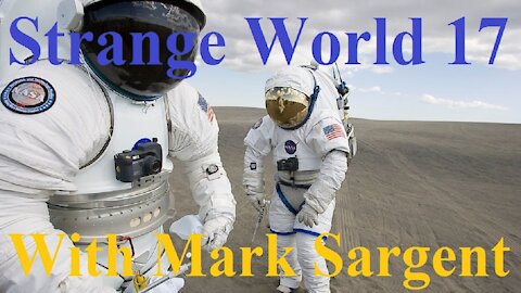 Flat Earth Discoveries with Jeffrey Grupp - SW17 - Mark Sargent ✅
