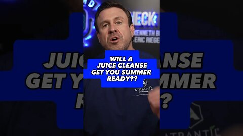 Is a Juice Cleanse a Good Way to get Summer Ready???