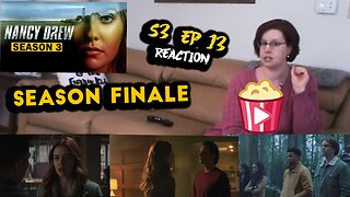 Nancy Drew S3_E13 "The Ransom of the Forsaken Soul" Season Finale REACTION