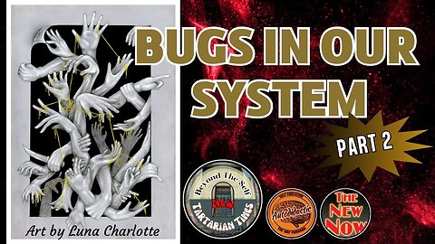 Bugs in the System 2