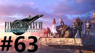 Final Fantasy 7 Remake Intergrade Play Through Part 63