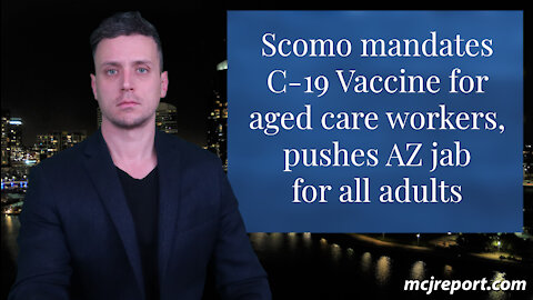 SCOMO mandates C-19 vaccine for aged care workers