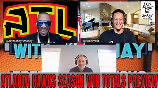Atlanta Hawks 2022-23 Win Total | Jay Money's NBA Season Preview With Rob Veno & Skee Profit