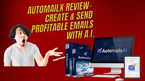 AutomailX Review- Create & Send Profitable Emails with A.I.