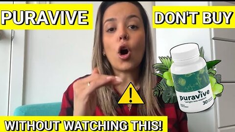 Puravive Review Weight Loss Healthy Supplements Don't Buy Before Watching