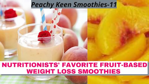 Nutritionists' Favorite Fruit based Weight Loss Smoothies-Peachy Keen Smoothies (11)#shorts