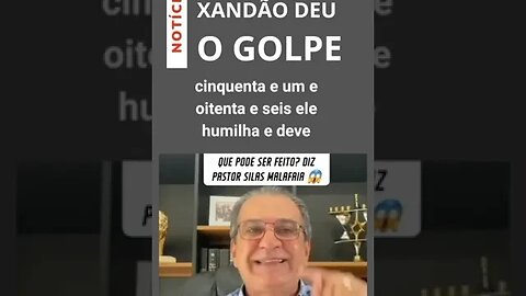 Xandão deu o GOLPE !!