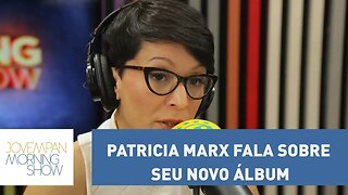 Lançando o single "You Showed Me How", Patricia Marx fala sobre seu novo álbum