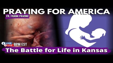 Will Kansas Be Forced to Allow Abortions? | Praying for America | July 25th, 2022