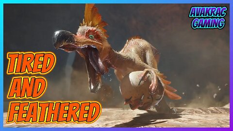 Tired And Feathered - What a pecka head | Monster Hunter Rise