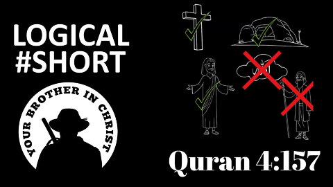 The Truth About Quran's massive HISTORICAL ERROR! Scientific Quran 4:157 - LOGICAL #SHORT