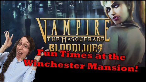Vampire the Masquerade Bloodlines: The Prince's Errand Girl