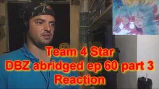 Reaction TFS DBZ abridged ep 60 part 3