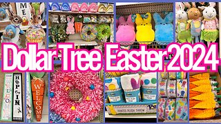 Dollar Tree Easter 2024🐣🐰Dollar Tree Shop W/Me🐣🐰Dollar Tree Items to Grab NOW💚🐰#dollartree