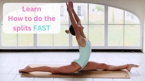 How to do the splits - all levels