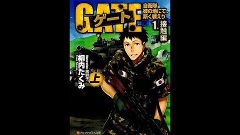 GATE - Thus the JSDF Fought There! - Volume 1 - Contact (1st half)