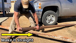 How to Straighten Bent Steel - The Redneck Engineering Method