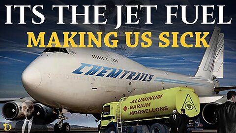 It's the JET FUEL Making Us Sick