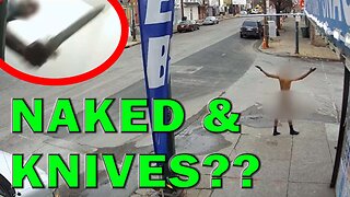 Naked Man Takes On Cops With Multiple Weapons In Wild Confrontation - LEO Round Table S09E12