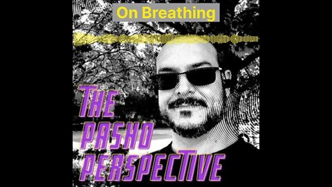 On Breathing