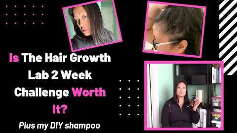 DIY HAIRCARE ROUTINE FOR WOMEN | Hair Growth Lab 2 week challenge review