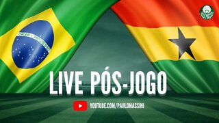 PÓS-JOGO BRASIL 3 X 0 GANA AO VIVO. PAULO MASSINI. #COPA DO MUNDO! TEM PALMEIRAS E ABEL FERREIRA.