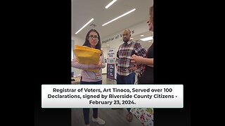 Riverside County Registrar, Art Tinoco, SERVED! FEB 23, 2024.