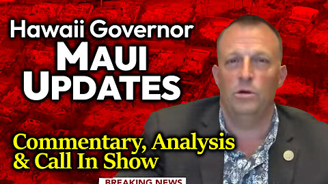 LAND GRAB NEWS: Live Analysis Of Hawaii Governor Josh Green's Maui Update, Open Phone Lines