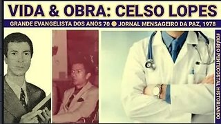 CAMPANHAS DÉCADA DE 70 ● CELSO LOPES DOS SANTOS ● JORNAL MENSAGEIRO DA PAZ, JUNHO, 1978 (29/07/22)