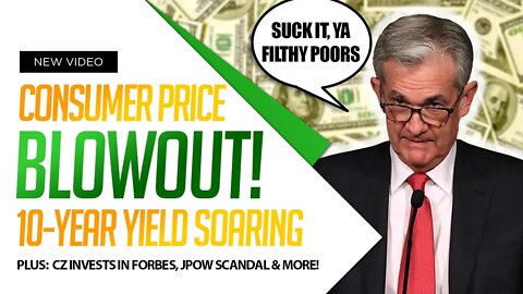 Consumer Price BLOWOUT! 10-YR YIELDS SOAR, CZ Invests In Forbes, and MORE | Market Mania | Ep 146