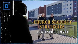 Church Security Strategies - Law Enforcement (Preview)