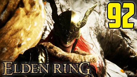 This Woman Destroyed Us - Elden Ring : Part 92