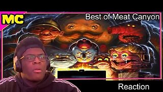 Meat Canyon Best Moments l Reaction