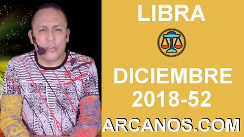 HOROSCOPO LIBRA-Semana 2018-52-Del 23 al 29 de diciembre de 2018-ARCANOS.COM