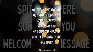 1 Thessalonians 1:6 #shorts