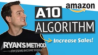 Understand the Amazon A10 Algorithm = Increase Sales 👍