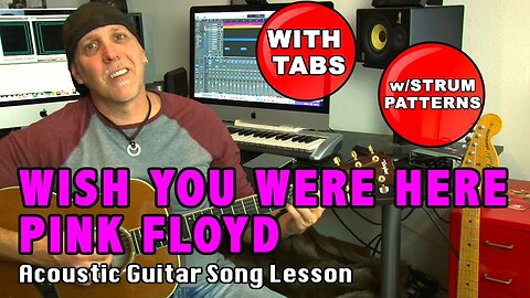 Pink Floyd Wish You Were Here Guitar song lesson with TABS and Patterns