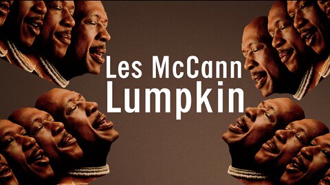Legendary Lee Canady: 🤵🏾‍♂️LEGEND 🎼 of Lumpkin 🚗 with Les McCann 🎹🎶