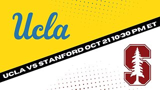 UCLA Bruins vs Stanford Cardinal Prediction and Picks - College Football Picks Week 8