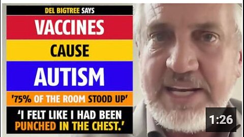 Vaccines cause autism, says Del Bigtree