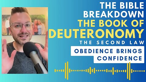 Deuteronomy 11: Obedience Brings Confidence