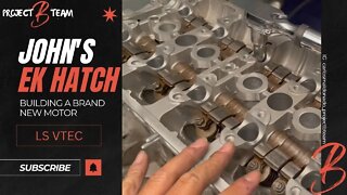 John's EK Hatch PART 2 : Assembling a BRAND NEW LSVTEC MOTOR!