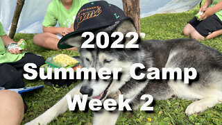 Summer Camp Week 2 (2022)