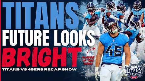 Titans vs 49ers Preseason Recap: Winners, Losers & Key Plays | Could Haason Reddick Join the Titans?