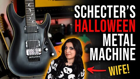 The GUITAR MAX HALLOWEEN SPECIAL! Featuring Cindy! (and a cool Schecter!)