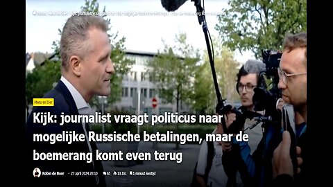 Kijk, journalist vraagt politicus naar mogelijke Russische betalingen,