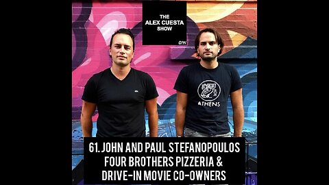 61. John And Paul Stefanopoulos, Four Brothers Pizzeria & Drive-In Co-owners