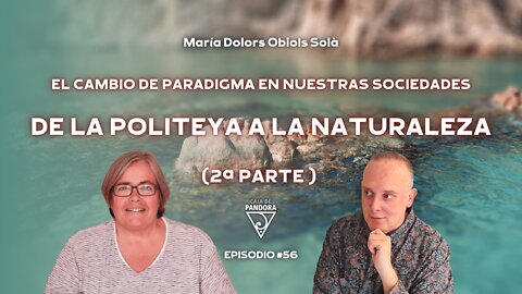 EL CAMBIO DE PARADIGMA EN NUESTRAS SOCIEDADES (2ª PARTE ) Dr. María Dolors Obiols Solà